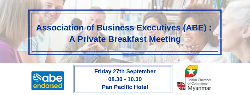 Association Of Business Executives (ABE) : A Private Breakfast Meeting ...